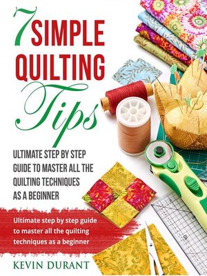 cover image of 7 Simple Quilting Tips
